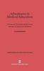 The Adventures In Medical Education : A Personal Narrative of the Great Advance of American Medicine : 136 Book