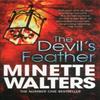 The Devils Feather by Minette Walters Paperback Book 9781447208075