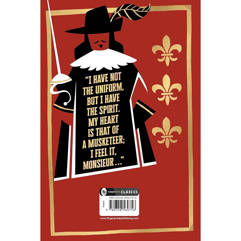 Three Musketeers by Alexandre Dumas (Deluxe Edition) Classic Adventure Novel / Explore Timeless Tale of Loyalty, Friendship, And Bravery/ Thrilling