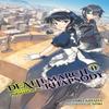 Death March To the Parallel World Rhapsody Vol. 11 Light Novel By... 9781975301637
