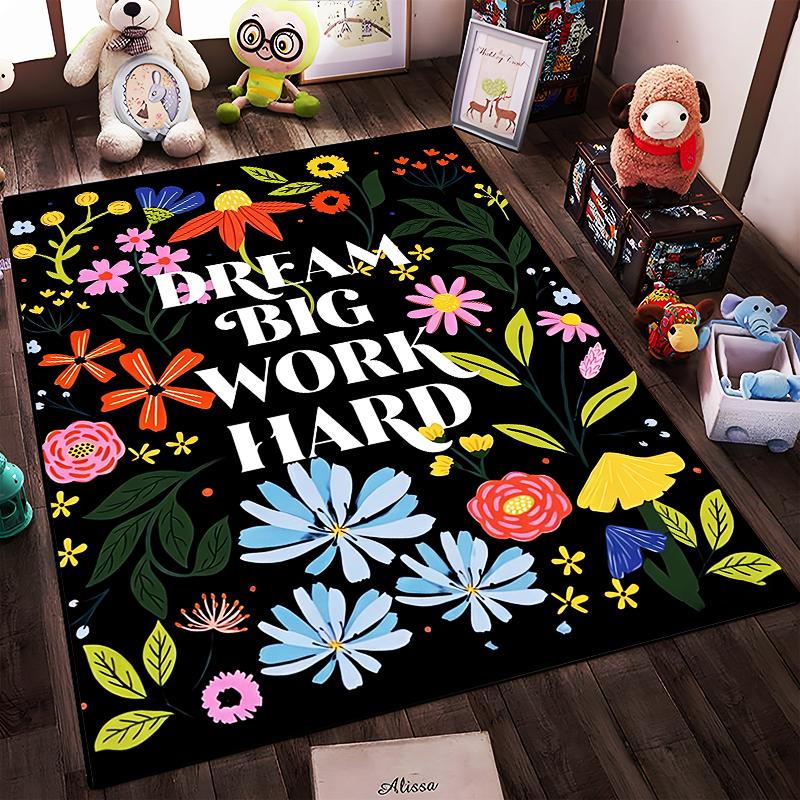 "Dream Big Work Hard Black Floral Carpet Colorful Motivational Decor" Suitable for Use As an Anti-slip for Living Room Bedroom Sofas