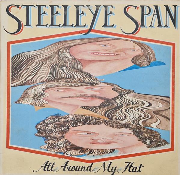 

LP Record STEELEYE SPAN All Around My Hat CHR1091 Chrysalis 1975 UK CountryFolk Used