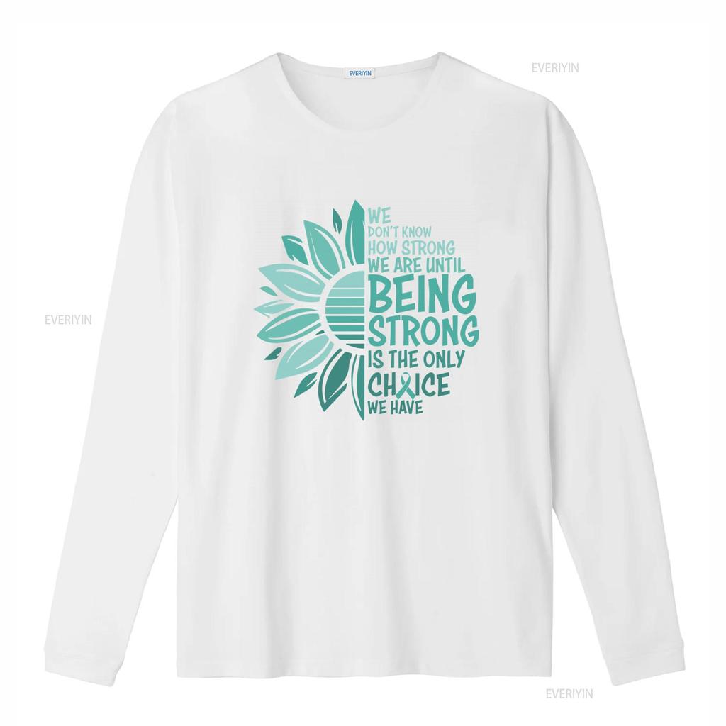 Strong Choice Teal Awareness T Shirt PTSD Survivor Cancer Support Ovarian Patient Ribbon Clothing Cervical vintage Washed