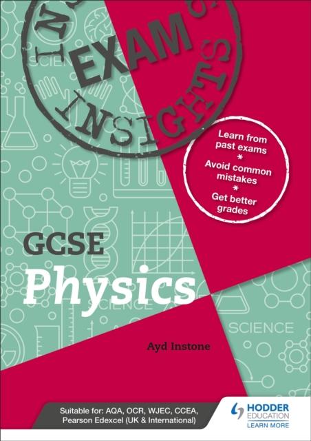 The Exam Insights for GCSE Physics Book