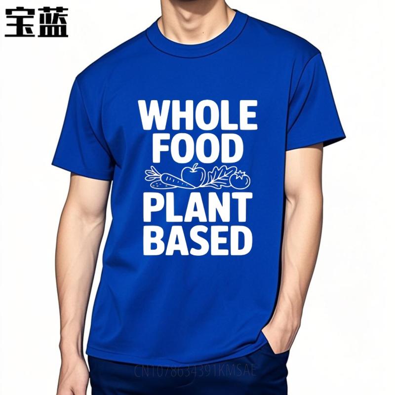 Mens Unisex Comfort Tshirt Big size summer Men tshirt Whole Food Plant Based Short Sleeve Crew Neck Tshirt man brand tshirts