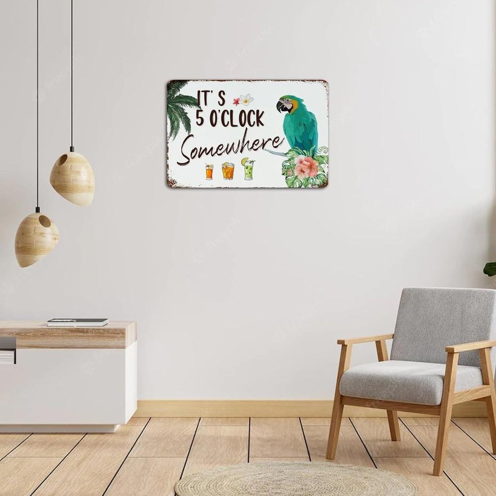 Autravelco It's Five O'clock Somewhere 12x18 Inch Metal Signs Farmhouse Shop Kitchen Dining Room Wall Decor Garage Signs Macaw Summer Hawaiian