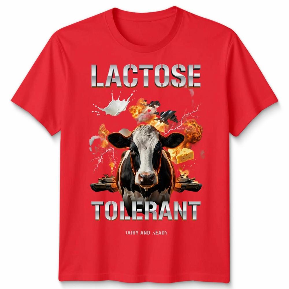 Lactose Tolerant Funny Unisex T Shirt Tee Humor Slogan Graphic Top