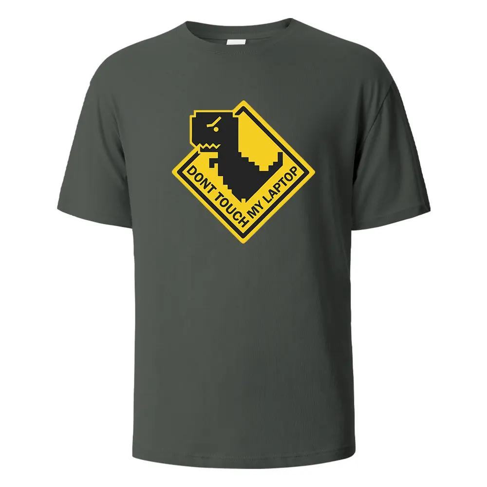 Dont Touch My Laptop Print t shirts 100% Cotton Summer Tees For UnisexOversize Casual Tops t shirts