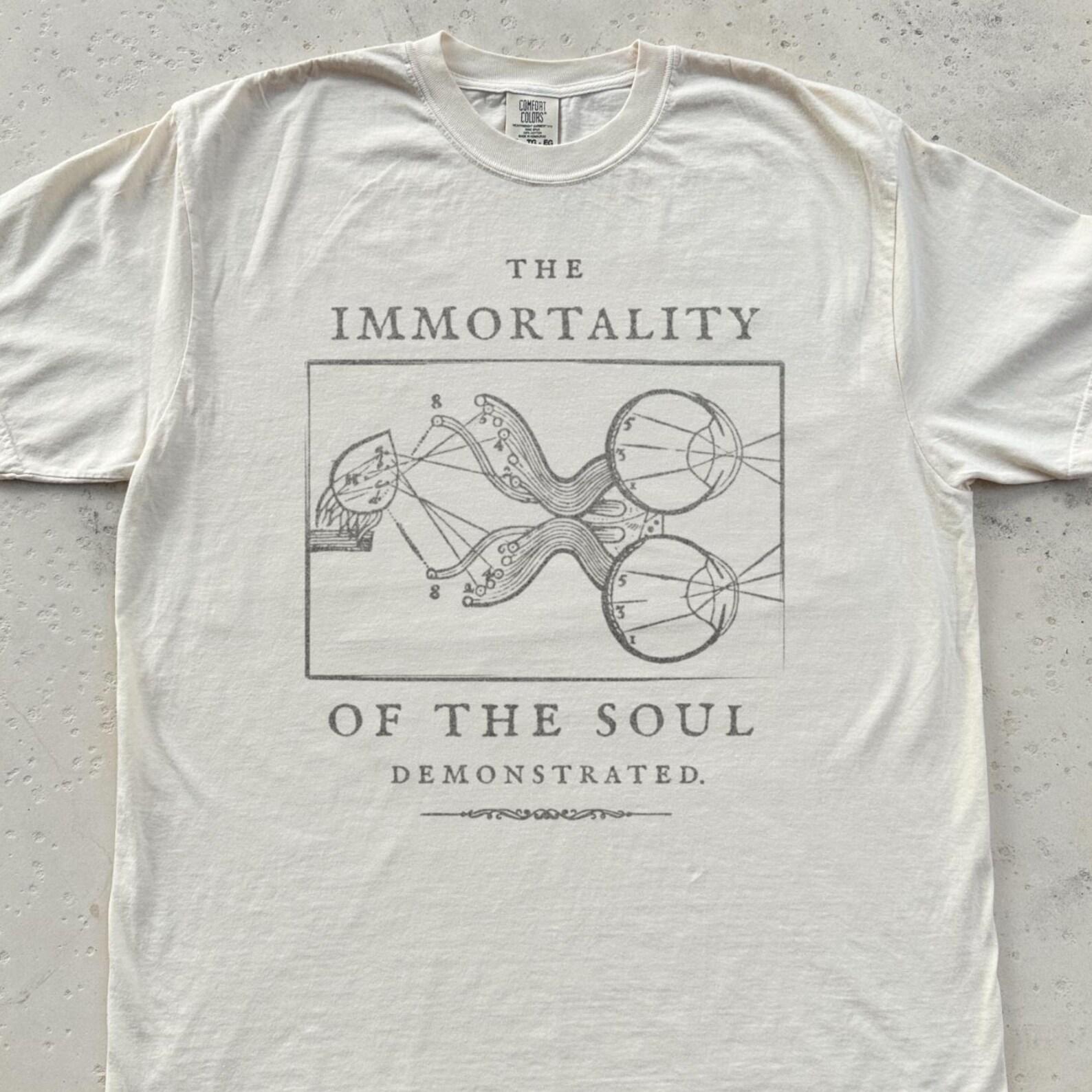 Immortality of the Soul Demonstrated | Early Modern Philosophy Shirt, Cartesian Science Illustration, Pineal Gland Anatomy, Descartes S
