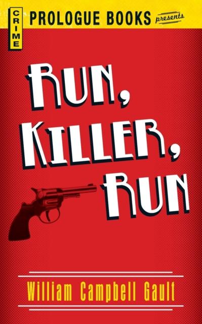 The Run, Killer, Run Book
