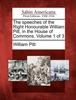 Libro The Speeches of the Right Honourable William Pitt, In the House of Commons. Volume 1 of 3