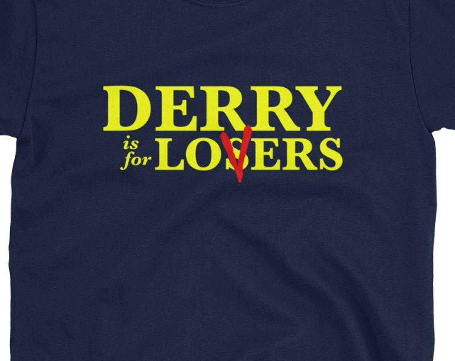 Derry is for Lovers - Stephen King s IT - Short-Sleeve Unisex T-Shirt L