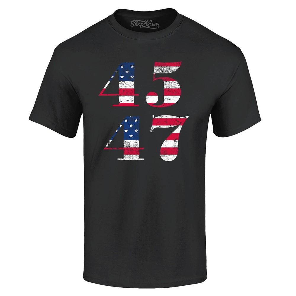 

45 47 American Flag Donald Trump 2024 T-shirt MAGA ReElect Gift Vote Tee Shirts XL