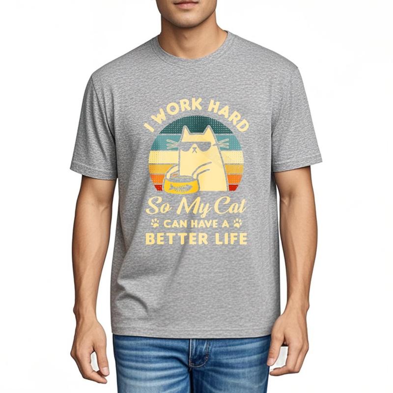 Tee shirt Graphic Breathable Tee Work Hard For Cat Life Cotton Round Neck Tee Cool Men's T-shirt Travel