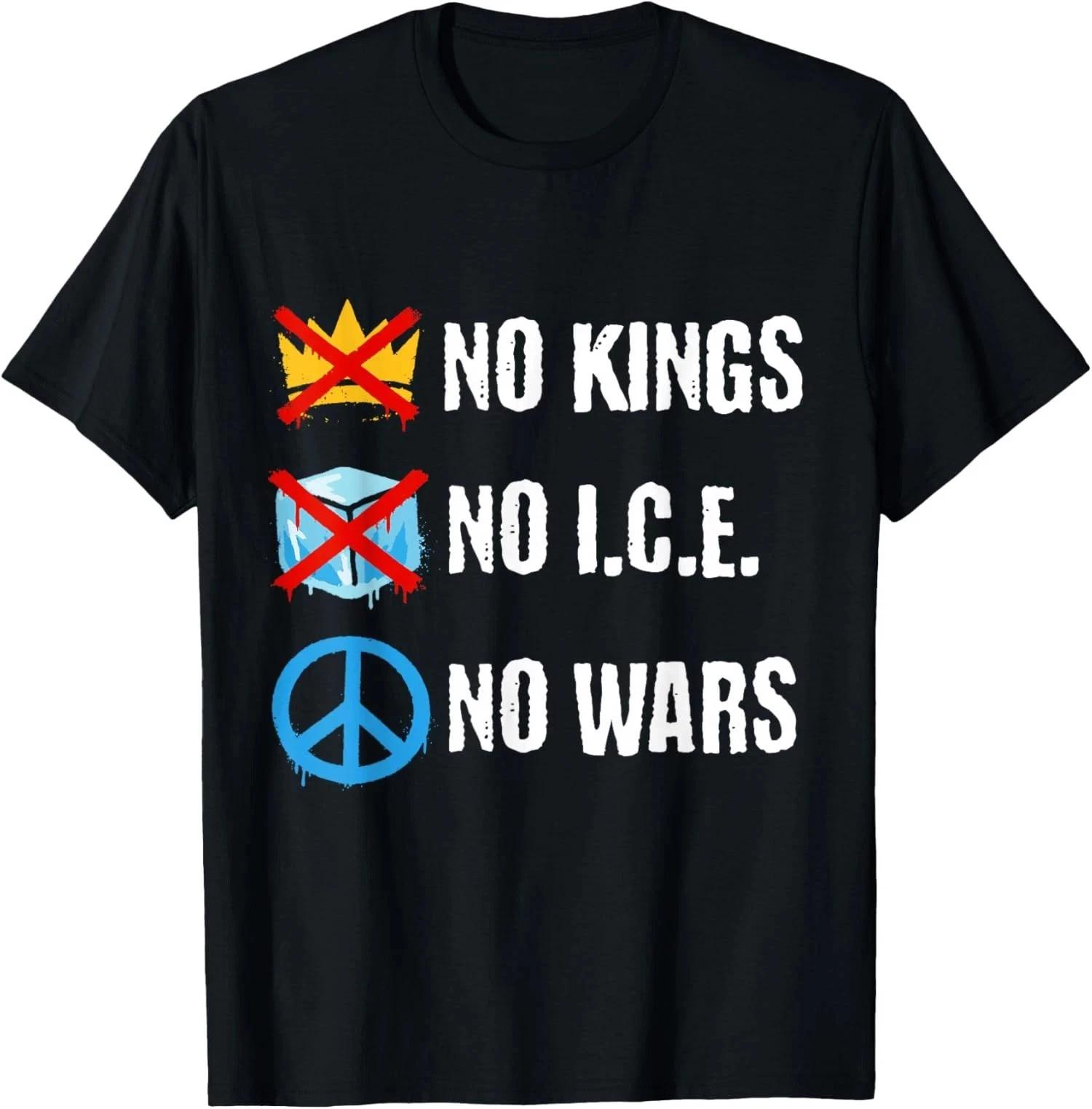 No Kings No ICE No Wars Protest Message Unisex T-Shirt M