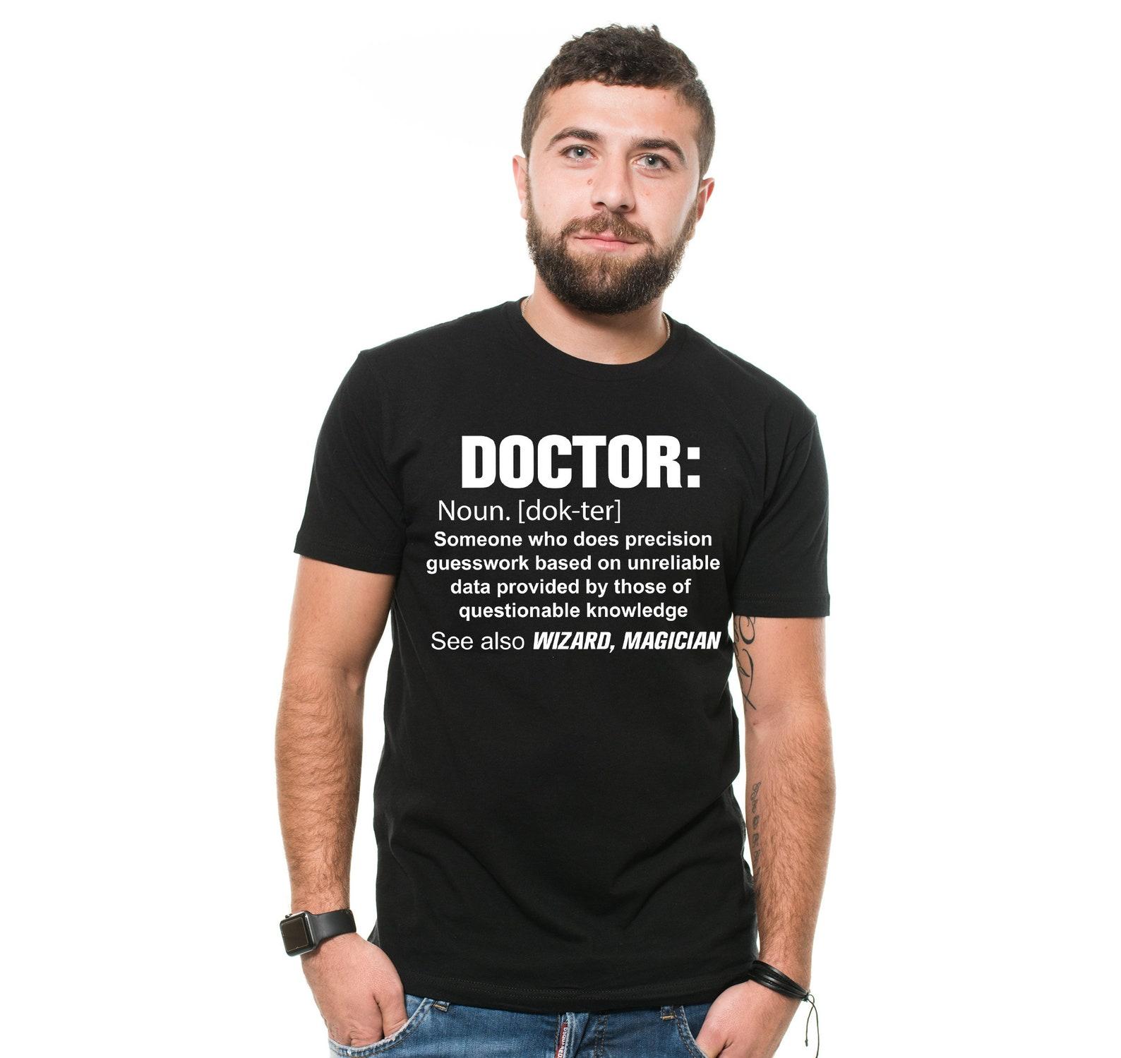 Funny Doctor Definition T-Shirt: Unisex Doctor Gift S