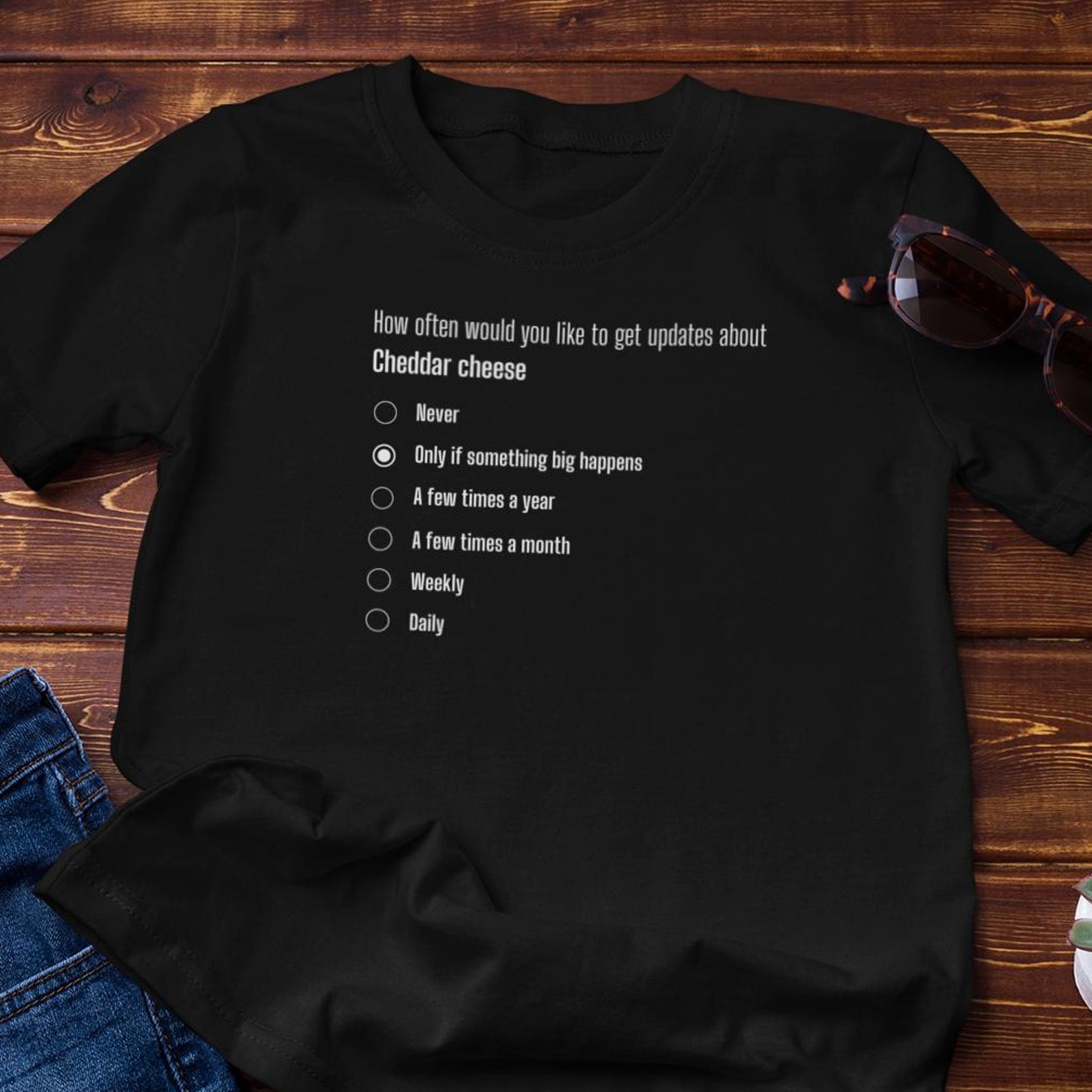 Funny Shirt - Cheese Survey | Absurd Humor - Cheese Lover, Foodie Cotton Tee XL