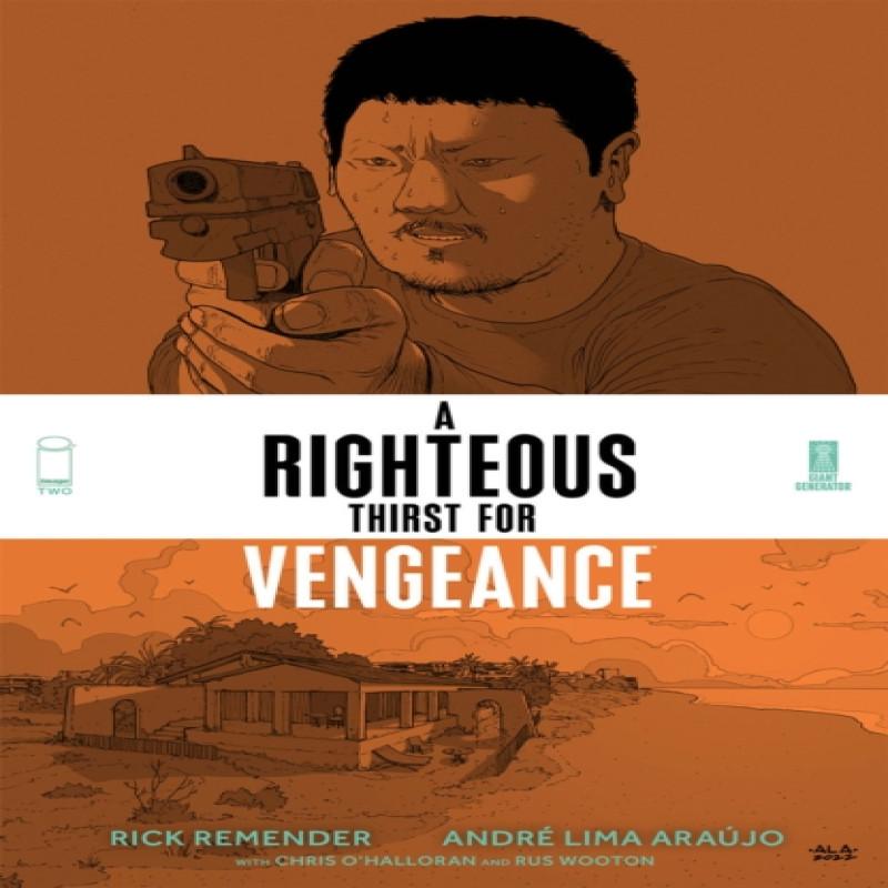 A Righteous Thirst For Vengeance Volume 2 by Rick Remender... 9781534323216