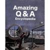 Amazing Q & A Encyclopedia The AMAZING Q&A ENCYCLOPEDIA Reveals Fascinating Facts and