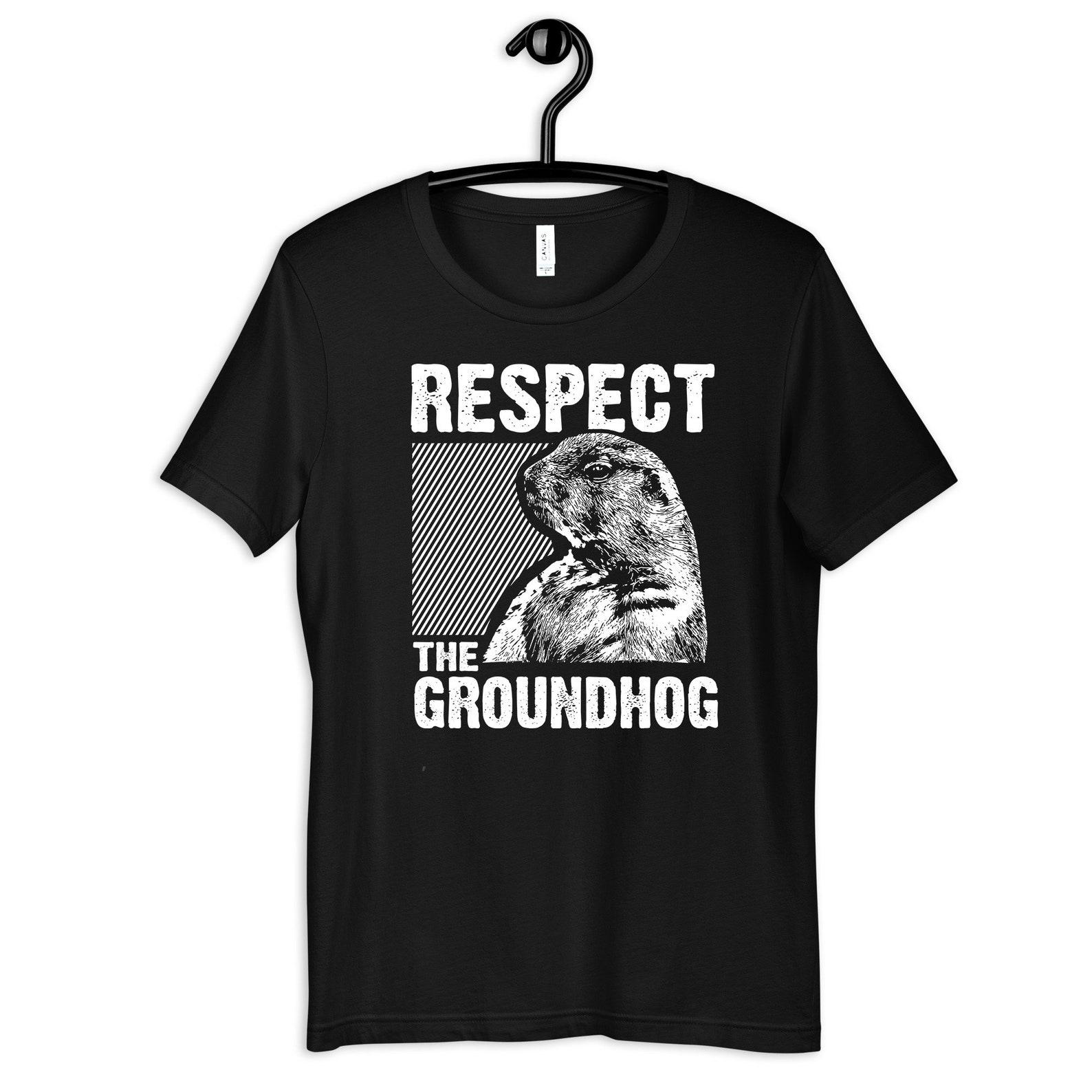 Respect the Groundhog T-Shirt, T-shirt, Women s Tee, Kids Tee,T-shirt, T-shirt S