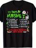 12 Tage Krankenpflege Weihnachten Lustiger Krankenschwester Humor Geschenk T-Shirt