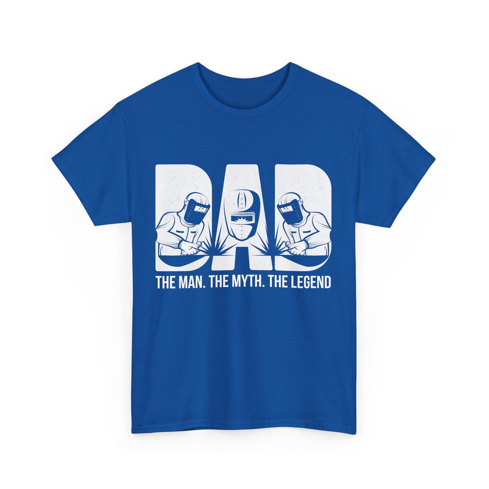 Dad Welder T-shirt, Welding Lovers Welders Men Father T-shirt L
