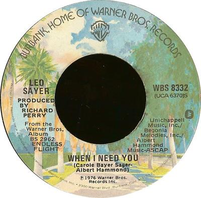 7-Zoll Schallplatte LEO SAYER - When I Need You WBS8332 Warner Bros. Re 1976 US Pop Gebraucht