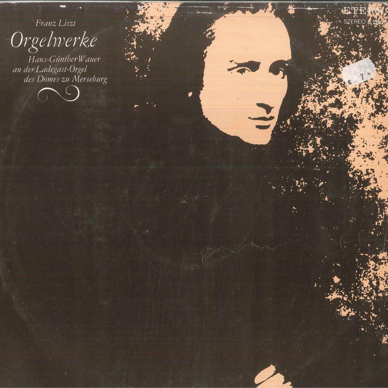 

LP Record HANSGUNTHER WAUER Liszt Orgelwerke HansGnther Waue 826313 ETERNA 197 German Dem Classical Used