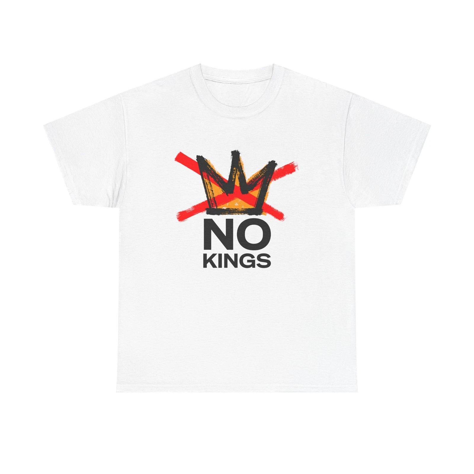 

No Kings Graphic T Shirt Protest Resist BLM Support Unisex Heavy Cotton Tee S