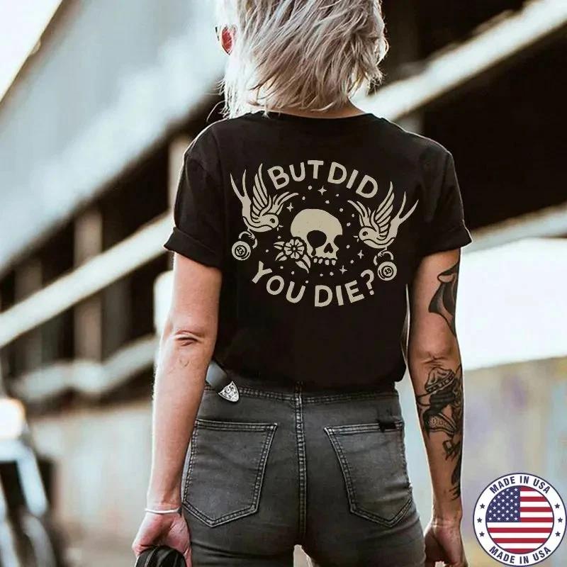 BUT DID YOU DIE Bird&Skull Print Women s T-shirt S