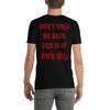 Don’t Hold Me Back This Is My Own Hell Horror Short-Sleeve Unisex T-Shirt