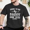 Novelty Soon To Be Daddy 2026 Loading Funny Tshirt For Unisex Unisex Pure Cotton T Shirt Fathers Day Tee Shirt Gift Idea Clothing