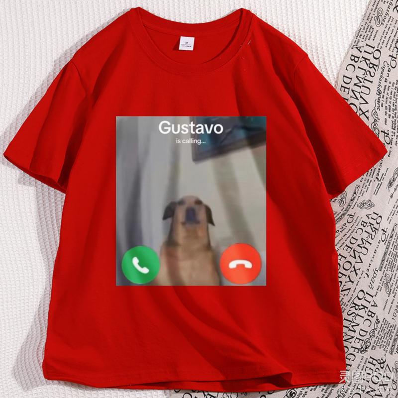 

Gustavo Is Calling Tshirt Funny Silly Dog Meme Print Tshirt Causal ShortSleeve Round Neck Unisex T Shirt Breathable Clothing S