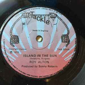 

7inch Record ROY ALTON - Island In The Sun TAK014 Tackle 1976 UK Reggae, Ska & Dub Used