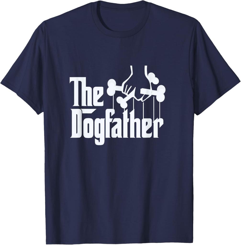 The Dogfather Graphic Tee Funny Dog Dad Gift Short Sleeve Casual Cotton TShirt
