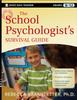 The The School Psychologist's Survival Guide Book