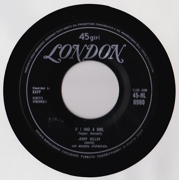 

7inch Record JERRY KELLER If I Had A Girl Lovable 45HL8980 London Records 1959 Italy Pop Used