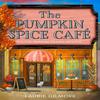 The Pumpkin Spice Café Paperback