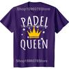 Funny Retro Padel Queen Practice Cotton Tops Fitness T-Shirt Oversized Unisex Tshirt Graphic Tees Men's Clothing Streetwear