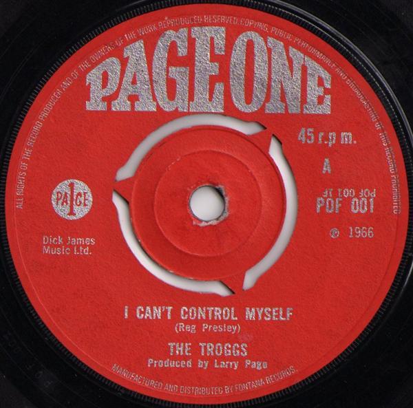

7inch Record TROGGS I Cant Control Myself POF001 PAGE ONE 1966 UK Rock Used