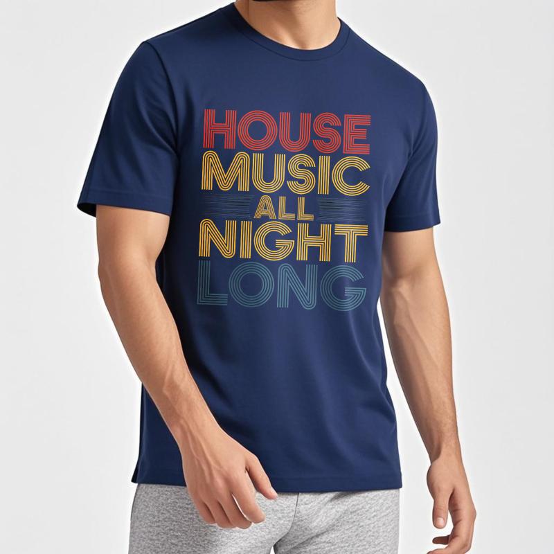 Mens tshirt Cotton Shirt Big Size Summer For Man T Shirt House Music All Night Short Sleeve Cotton Crew Neck Tees