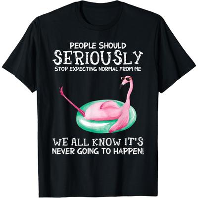 People Should Stop Expecting Normal From Me Funny Flamingo T-Shirt