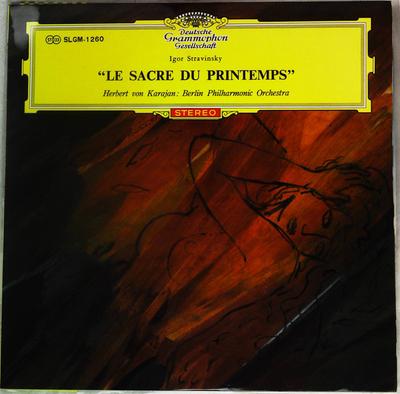 Disque vinyle HERBERT VON KARAJAN, PHILHARMONIQUE DE BERLIN - Igor Stravinsky Le Sacre Du Printem SLGM1260 DEUTSCHE GRAMMO 1964 Japon Obi Classique Occasion