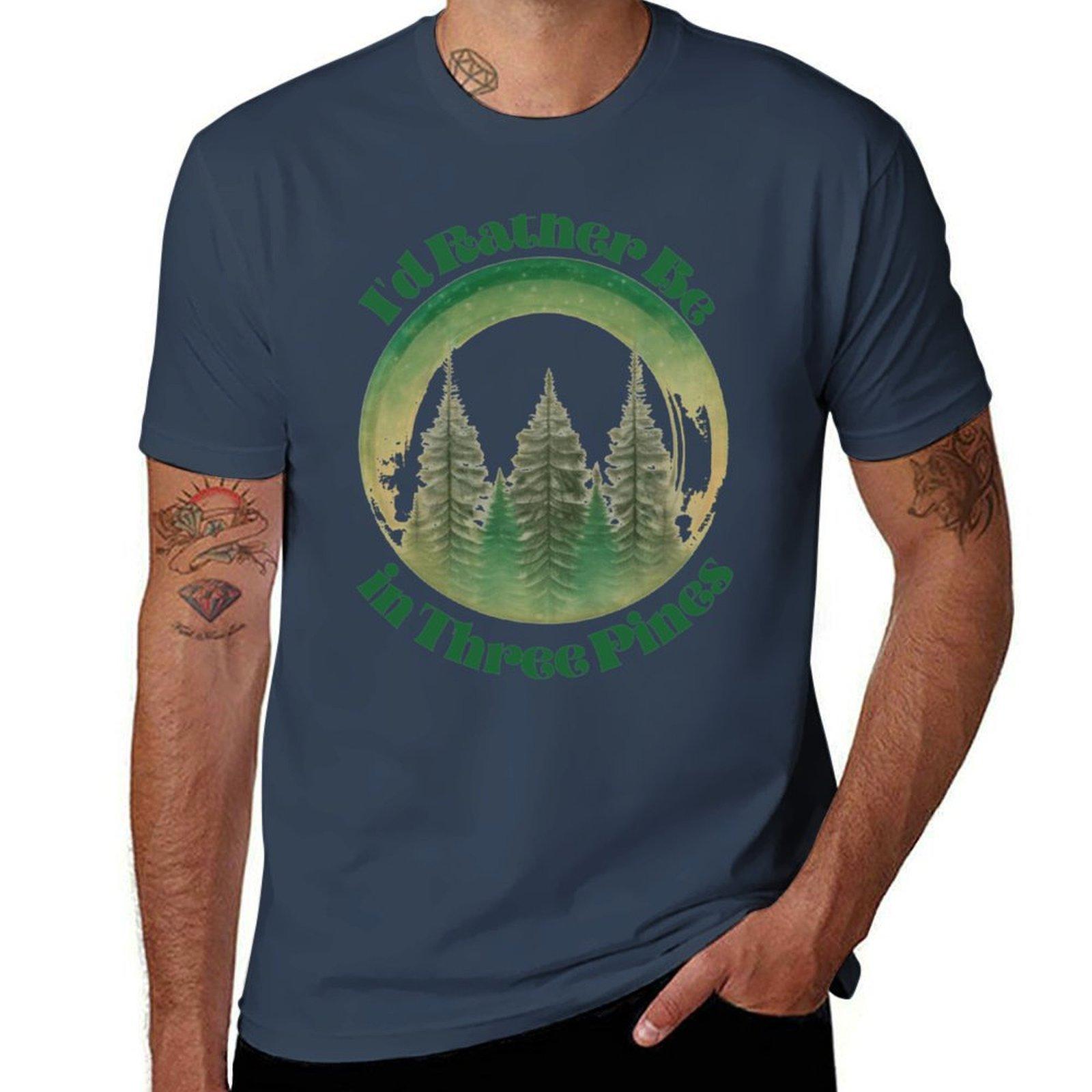 Id Rather Be in Three Pines TShirt Work Utility Casual Tee Shirt S