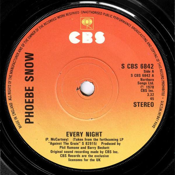 

7inch Record PHOEBE SNOW - Every Night SCBS6842 CBS 1979 UK Pop Used