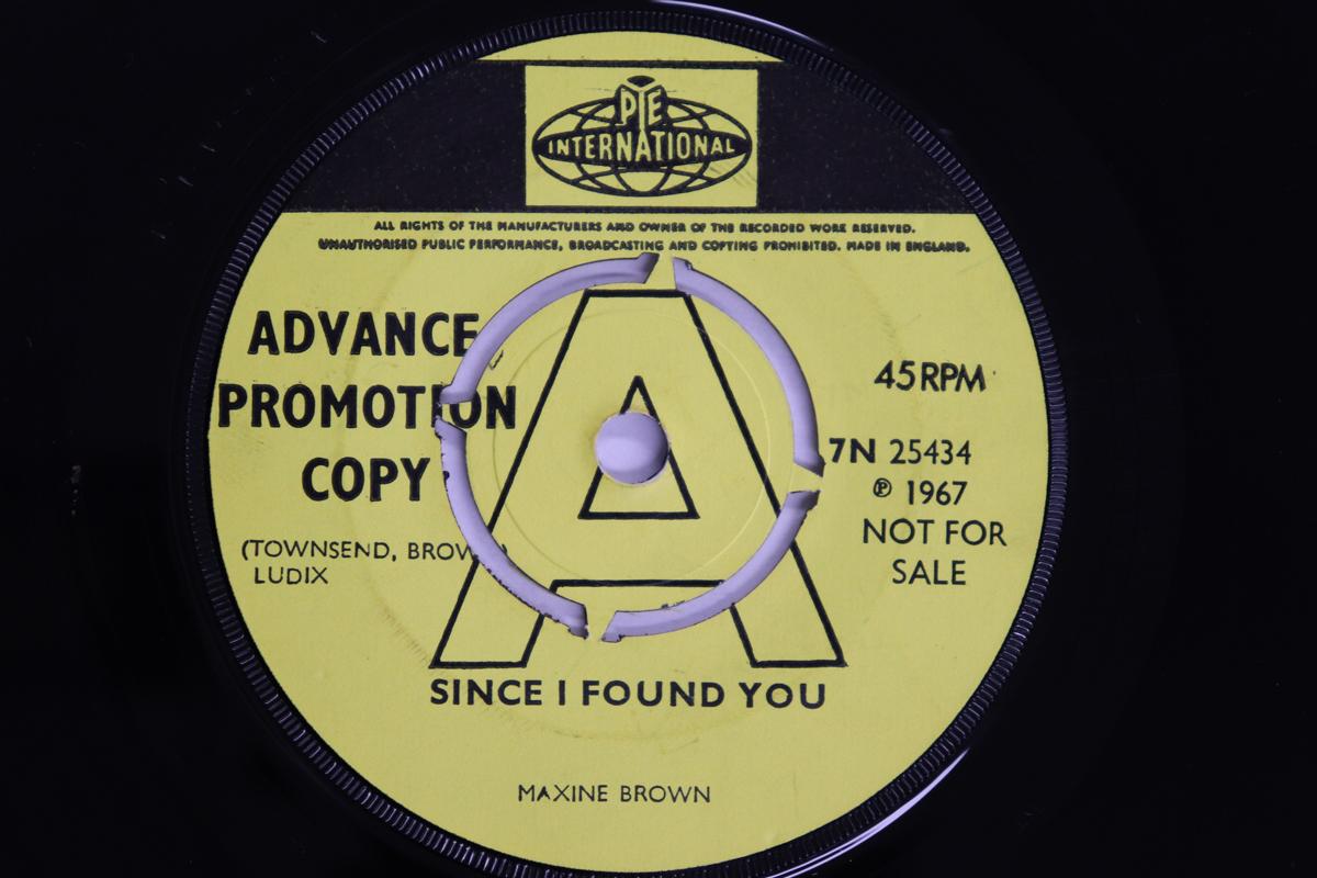

7inch Record MAXINE BROWN - Since I Found You / Gotta Find A Wa 7N25434PROMO PYE INTERNATION 1967 UK Soul/Funk Used