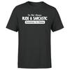 I'M Not Always Rude And Sarcastic Unisex T Shirt Funny Novelty Joke Tee Top