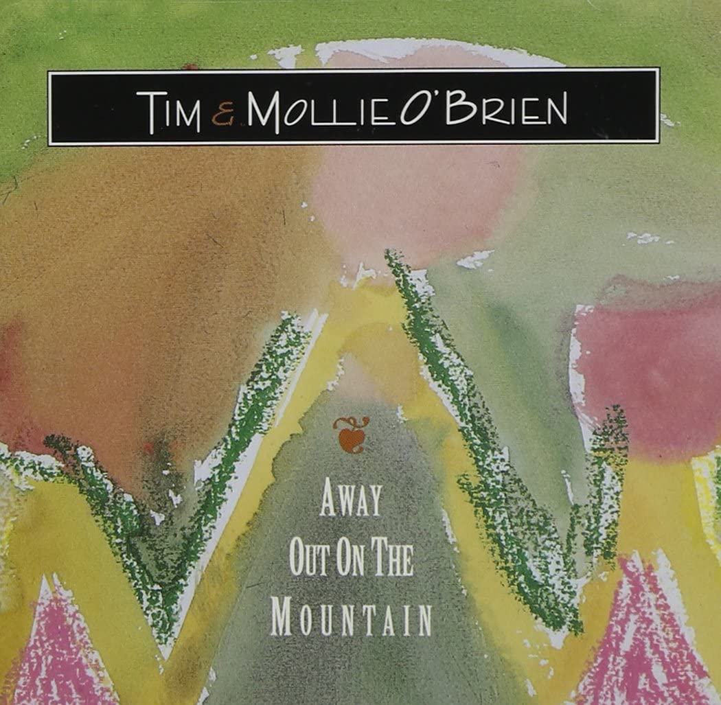 

CD O BRIEN, TIM - Away Out on the Mountain SHCD3825 US Music Others Used