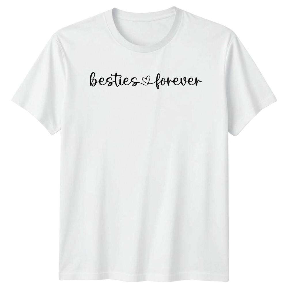 Besties Forever Unisexs TShirt Friendship Relationships Christmas Gift For Her S
