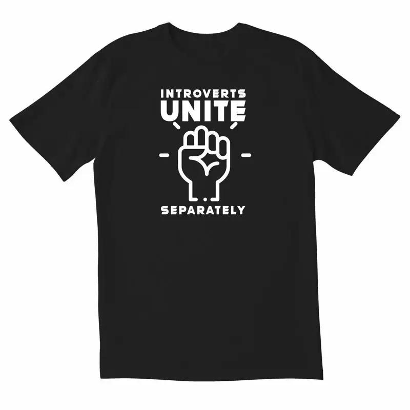 Totallytorn Introvertrs Unite Novelty Sarcastic Funny Unisexs T Shirt